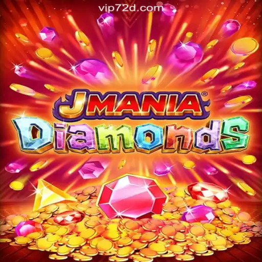 Exploring the Thrills of JManiaDiamonds on the 72d.COM Platform